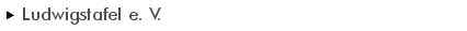 Ludwigstafel e. V.